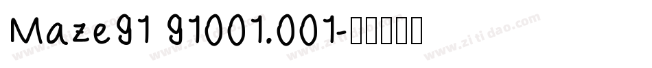 Maze91 91001.001字体转换